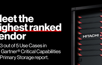 Hitachi Vantara獲評為2022 Gartner® Critical Capabilities 「主要儲存領域」領導者